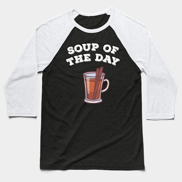 Christmas mulled wine alcohol soup of the day Baseball T-Shirt by MGO Design